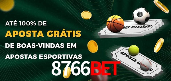 8766Bet Ate 100% de Aposta Gratis